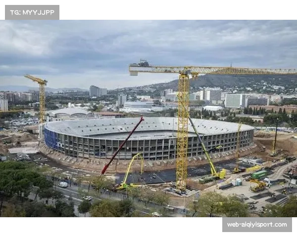 诺坎普球场翻新工程进入最后阶段，预计2026年秋季全面启用